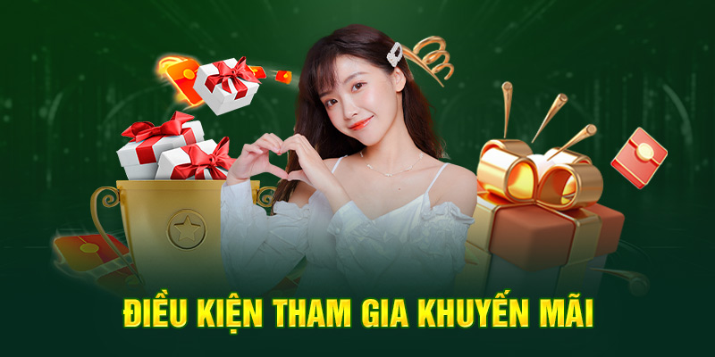 Điều kiện tham gia khuyến mãi